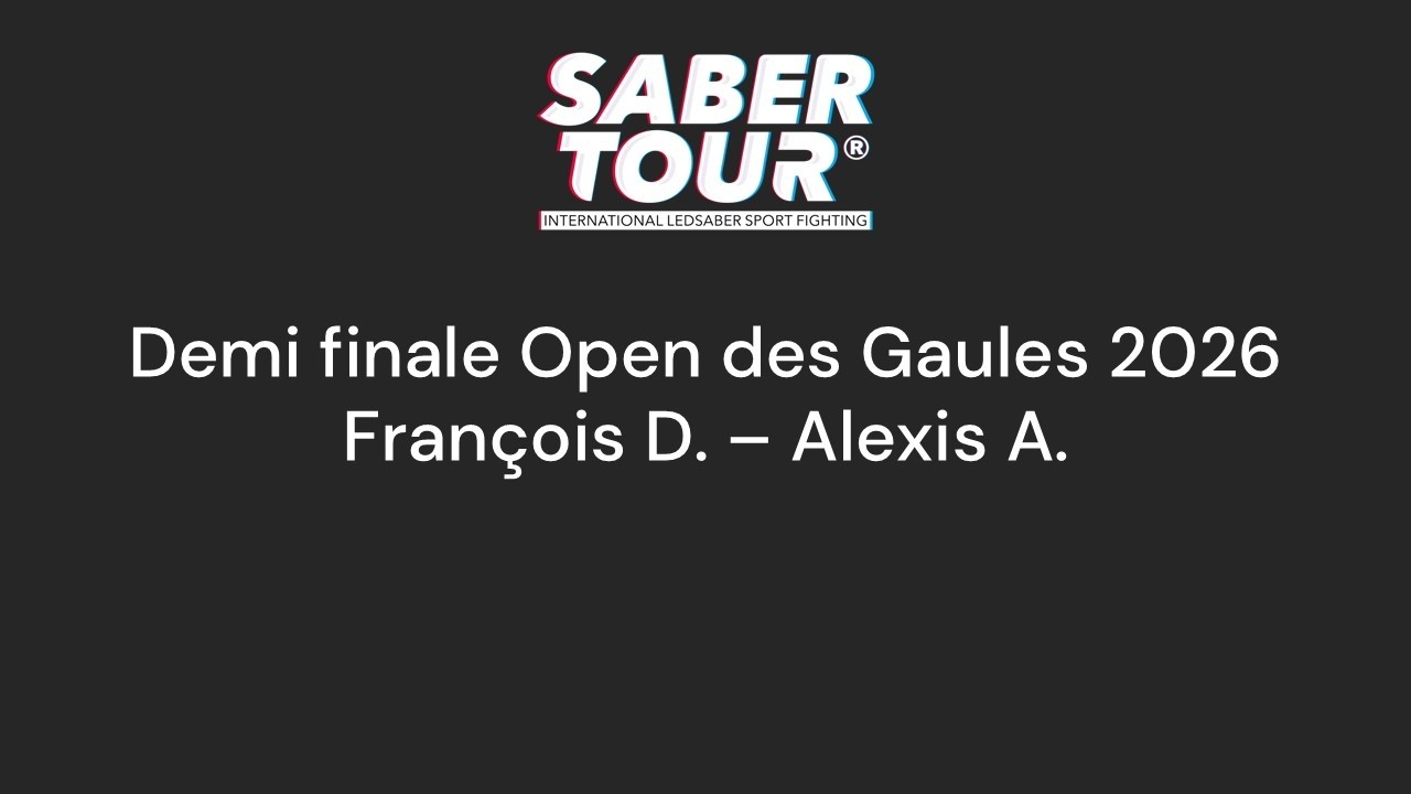 Open des Gaules 2026 - Semi Finals - DUCROHET (V) vs AMEGAH (Alexis)
