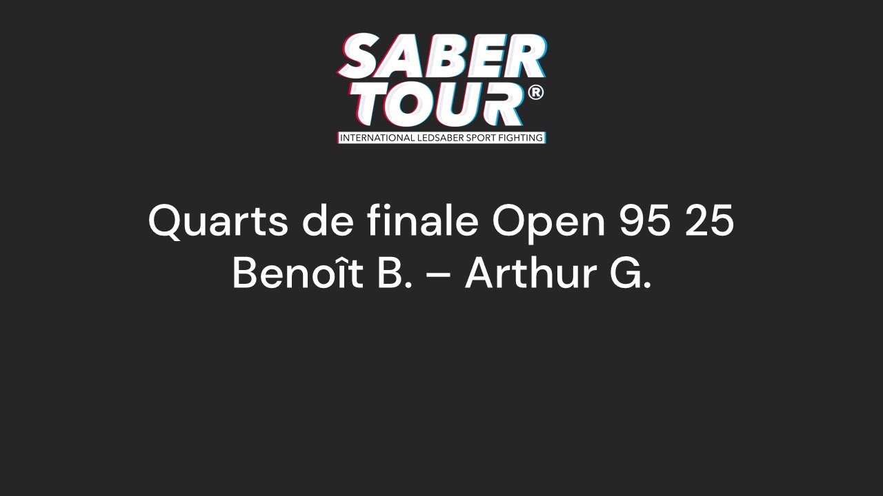 Open 95 25 - Quarter - BLOT vs GAUTIER (V)